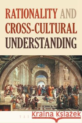 Rationality AND Cross-Cultural Understanding Vasile Pirau 9781637843932 Hawes & Jenkins - książka