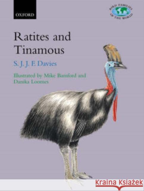 Ratites and Tinamous Davies, Stephen 9780198549963 Oxford University Press - książka