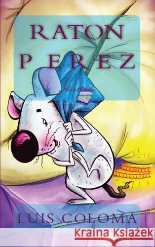 Raton Perez Luis Coloma 9786256015654 E-Kitap Projesi & Cheapest Books - książka