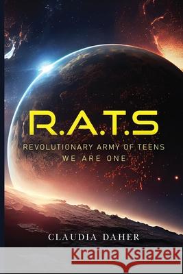 R.A.T.S: Revolutionary Army of Teens Claudia Daher 9781837943753 Vanguard Press - książka