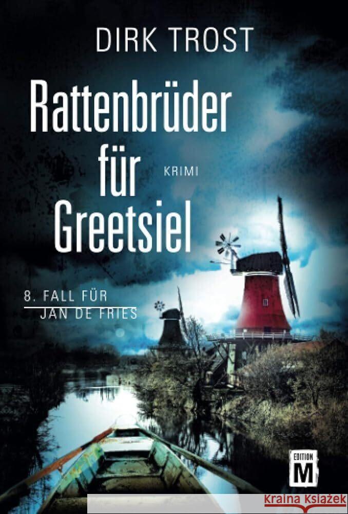 Rattenbrüder für Greetsiel Trost, Dirk 9782496706567 Edition M - książka