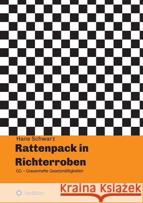 Rattenpack in Richterroben Schwarz, Hans 9783748231783 Tredition Gmbh - książka