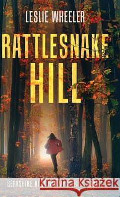 Rattlesnake Hill Leslie Wheeler 9784824133755 Next Chapter - książka