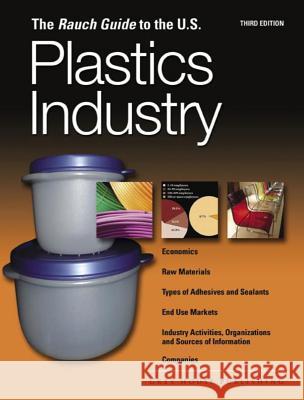 Rauch Guide to the Us Plastics Industry Laura Mars-Proietti 9781592371280 Grey House Publishing - książka