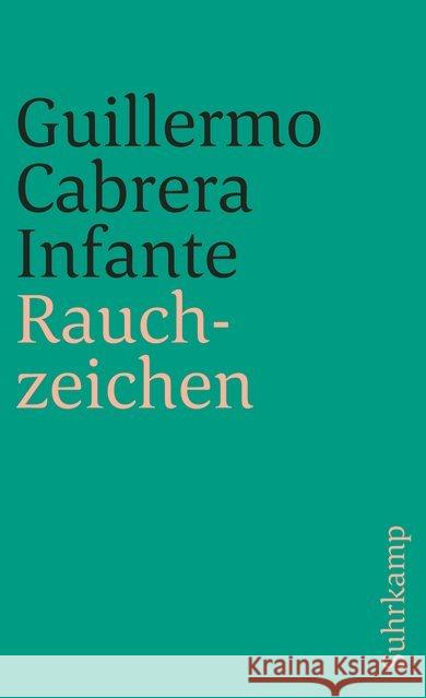 Rauchzeichen Cabrera Infante, Guillermo 9783518382509 Suhrkamp - książka