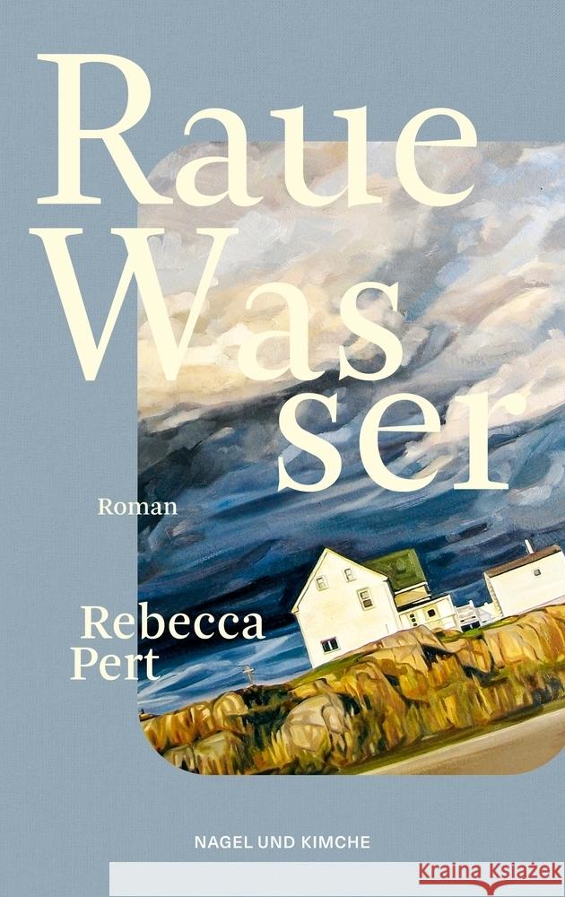 Raue Wasser Pert, Rebecca 9783312012947 Nagel & Kimche - książka