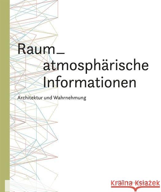 Raum-Atmoshpärische Informationen Frank, Irmgard 9783906027951 Park Books - książka