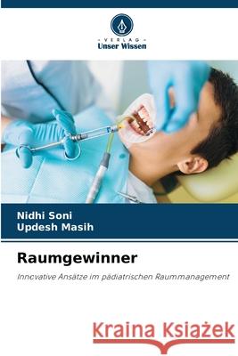 Raumgewinner Soni, Nidhi, Masih, Updesh 9786202435574 Verlag Unser Wissen - książka