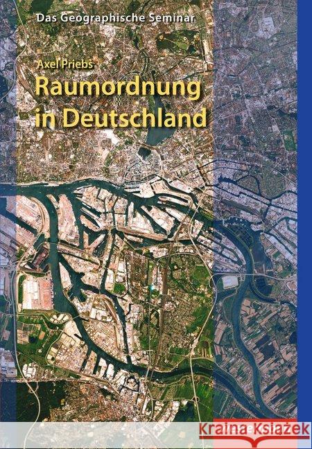 Raumordnung in Deutschland Priebs, Axel 9783141603415 Westermann - książka