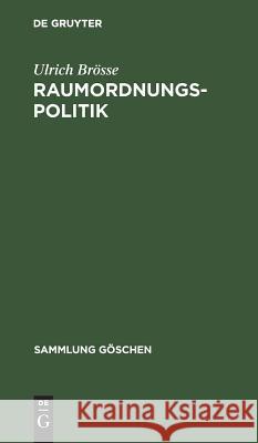 Raumordnungspolitik Brösse, Ulrich 9783110044577 De Gruyter - książka