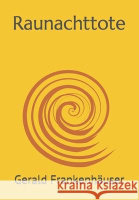 Raunachttote Frankenh 9781521459188 Independently Published - książka