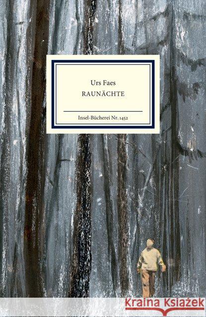 Raunächte Faes, Urs 9783458194521 Insel Verlag - książka