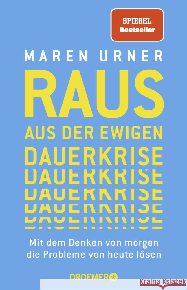 Raus aus der ewigen Dauerkrise Urner, Maren 9783426278413 Droemer/Knaur - książka