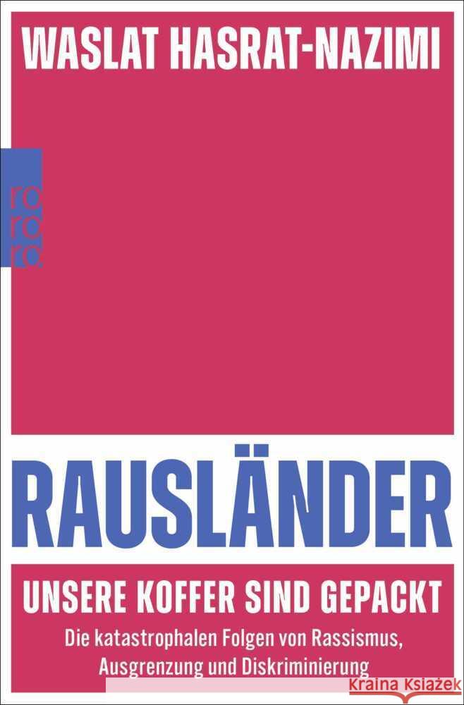 Rausländer - unsere Koffer sind gepackt Hasrat-Nazimi, Waslat 9783499016899 Rowohlt TB. - książka