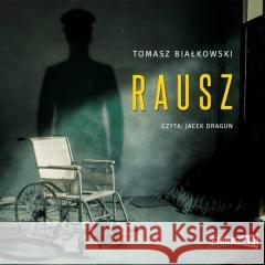 Rausz. Audiobook Tomasz Białkowski 9788381949620 Storybox - książka