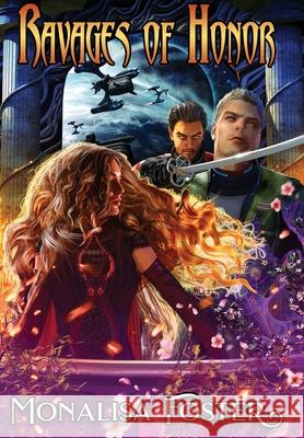 Ravages of Honor: Conquest Monalisa Foster 9781734203424 Polite Society Enterprises LLC - książka