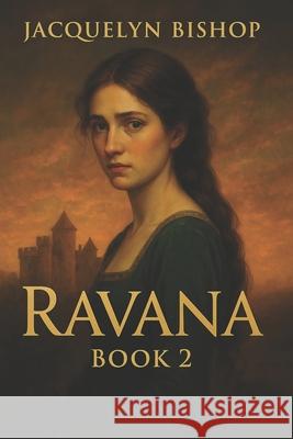 Ravana Book 2 Jacquelyn Bishop 9781806237067 Audiobook Publishing Services - książka