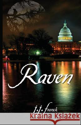 Raven J. J. Franck 9781495469510 Createspace - książka