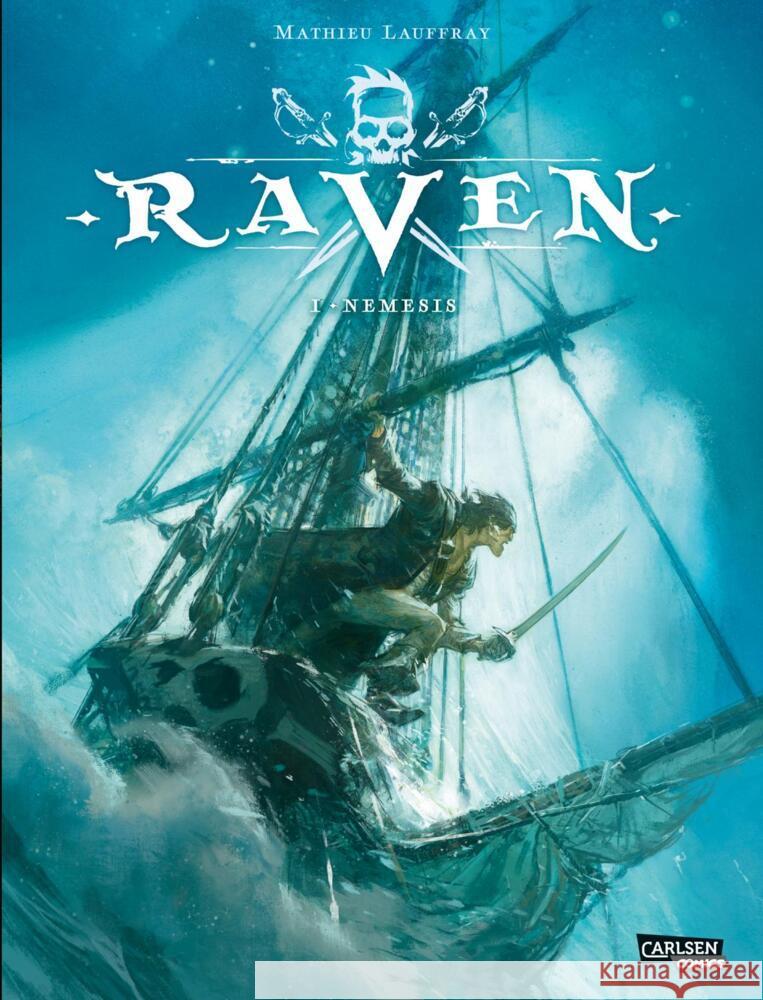 Raven. Bd.1 Lauffray, Mathieu 9783551026453 Carlsen Comics - książka