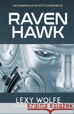Ravenhawk Lexy Wolfe 9781643970240 BHC Press - książka
