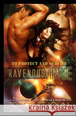 Ravenous Virtue Tracy S 9781493608546 Createspace - książka