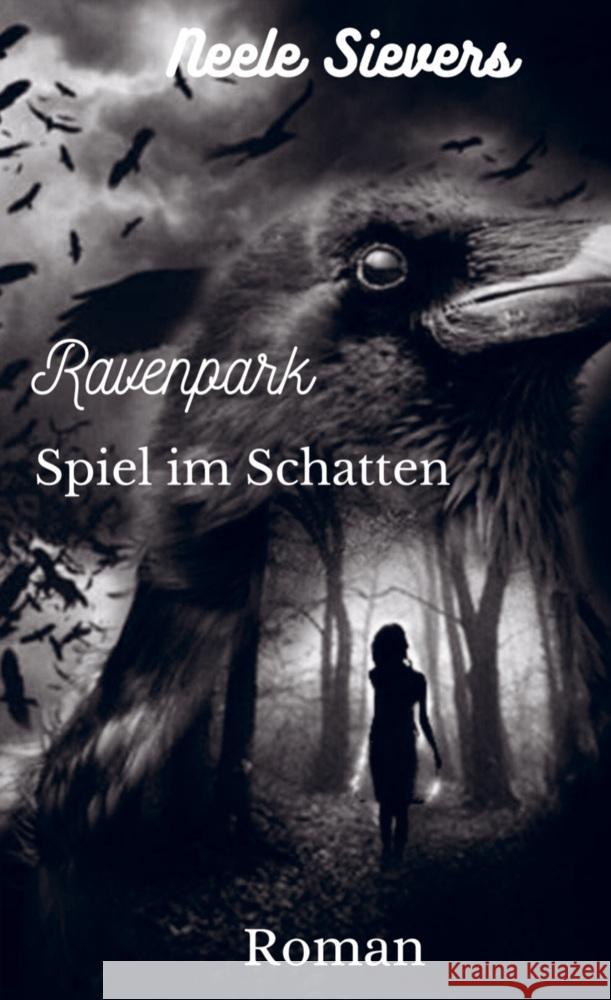 Ravenpark Sievers, Neele 9789403726892 Bookmundo - książka