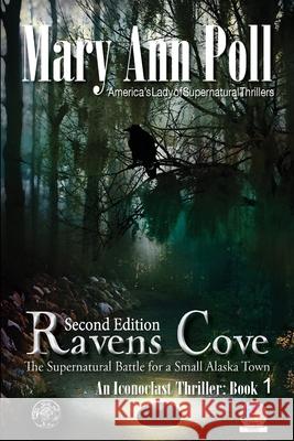 Ravens Cove Mary Ann Poll 9781594338649 Publication Consultants - książka