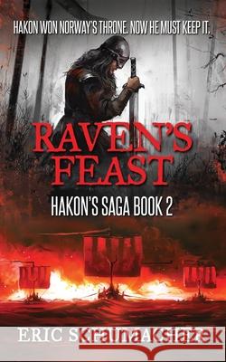 Raven's Feast Eric Schumacher 9784867500323 Next Chapter - książka