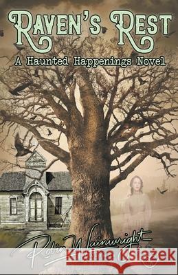 Raven's Rest Wainwright Robin Wainwright 9798201506490 Draft2Digital - książka