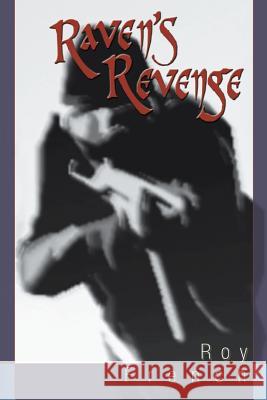 Raven's Revenge Roy French 9781412072977 Trafford Publishing - książka