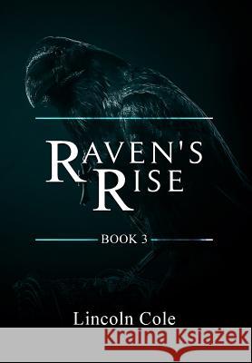 Raven's Rise Lincoln Cole 9781945862021 LC Publishing - książka