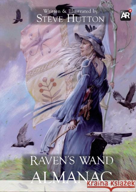 Raven's Wand Almanac Steve Hutton Boddington &. Royall 9781916420335 Boddington & Royall Ltd - książka