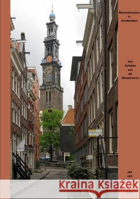 Ravensbossers in Amsterdam Jan van Zuchtelen 9780244212315 Lulu.com - książka