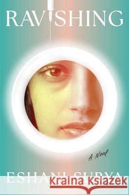 Ravishing Eshani Surya 9780802164681 Roxane Gay Books - książka