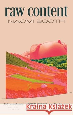 raw content Naomi Booth 9781472159366 Little, Brown Book Group - książka