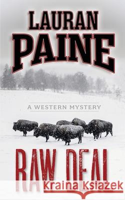 Raw Deal Lauran Paine 9781645995937 Encircle Publications, LLC - książka