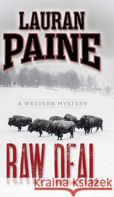 Raw Deal Lauran Paine 9781645995944 Encircle Publications, LLC - książka