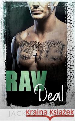 Raw Deal Jackson Kane 9781925853834 Hot Tree Publishing - książka