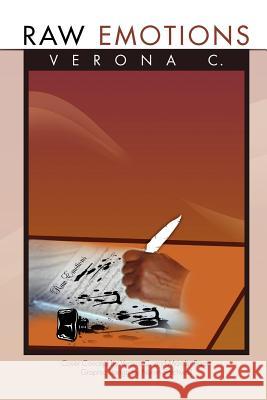 Raw Emotions Verona C 9781450079228 Xlibris Corporation - książka