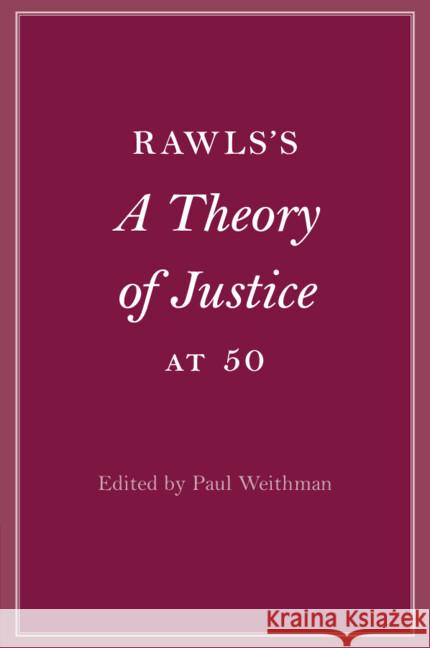 Rawls’s A Theory of Justice at 50  9781009214667 Cambridge University Press - książka
