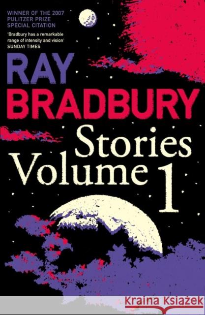 Ray Bradbury Stories Volume 1 Ray Bradbury 9780007280476 HarperCollins Publishers - książka