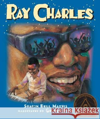 Ray Charles Sharon Bell Mathis George Ford 9781584300182 Lee & Low Books - książka