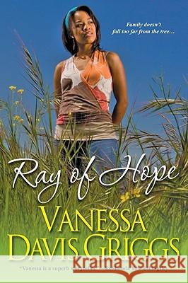 Ray of Hope Vanessa Davi 9780758259608 Dafina Books - książka