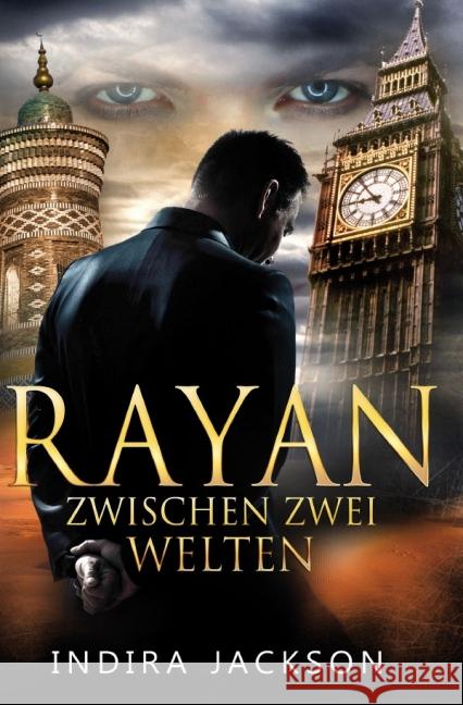 Rayan - Zwischen Zwei Welten Jackson, Indira 9783737559782 epubli - książka