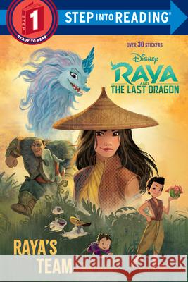 Raya's Team (Disney Raya and the Last Dragon) Random House Disney 9780736441056 Random House Disney - książka