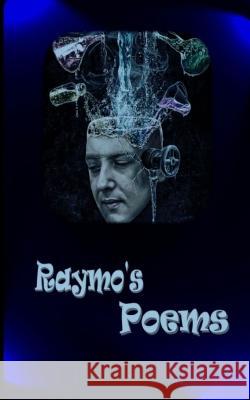 Raymo's Poems Raymond Russell   9789395969871 Libresco Feeds Private Limited - książka