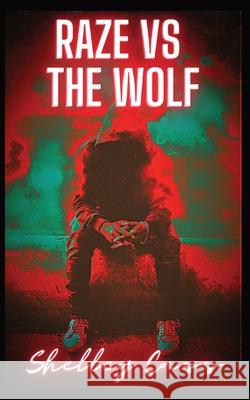 Raze vs The Wolf: Book three in the Raze Warfare series Shelley Cass 9780645311907 Thorpe-Bowker Identifier Services - książka