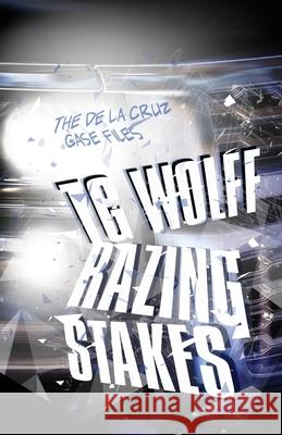 Razing Stakes Tg Wolff 9781643962450 Down & Out Books - książka