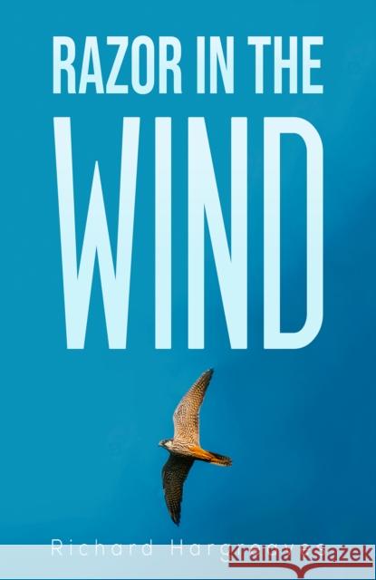 Razor in the Wind Richard Hargreaves 9781528919982 Austin Macauley Publishers - książka