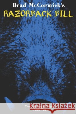 Razorback Bill Brad McCormick 9781086978841 Independently Published - książka